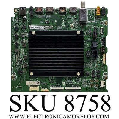 MAIN PARA TV HISENSE / NUMERO DE PARTE 321758 / RSAG7.820.11711/ROH / 3TE55G221163 / TX197M225D8S5 / 55A68FUA / PANEL JD550X3U52-T1L7/S0/FJ/GM/ROH / DISPLAY T550QVN10.2 / MODELO 55U75H1	